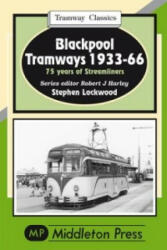 Blackpool Tramways - Stephen Lockwood (ISBN: 9781906008345)