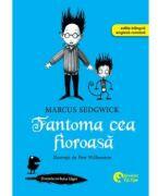 Cronicile corbului Edgar. Fantoma cea fioroasa - Marcus Sedgwick (ISBN: 9786069679586)