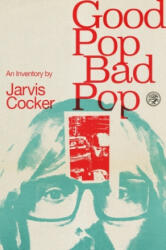 Good Pop, Bad Pop - Jarvis Cocker (2023)