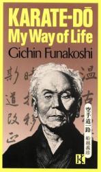 Karate-do: My Way Of Life - Gichin Funakoshi (2013)
