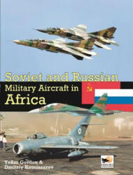 Soviet & Russian Military A/C Africa (2013)