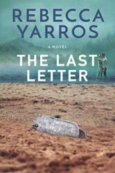 Last Letter - Rebecca Yarros (ISBN: 9781640635333)