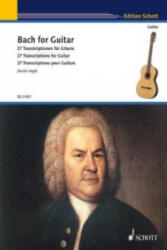 Bach for Guitar - Johann Sebastian Bach (2013)