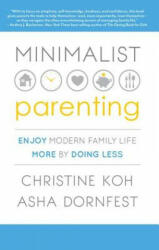 Minimalist Parenting - Christine Coh (2013)
