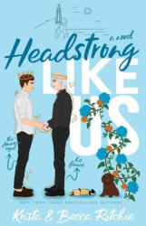 Headstrong Like Us (ISBN: 9781950165551)