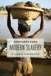 Modern Slavery - Siddharth Kara (ISBN: 9780231158473)