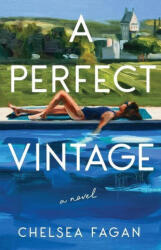 A Perfect Vintage - Chelsea Fagan (ISBN: 9781662938627)