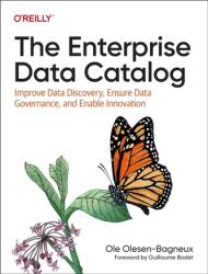 The Enterprise Data Catalog (ISBN: 9781492098713)