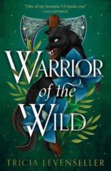 Warrior of the Wild (ISBN: 9781782693741)