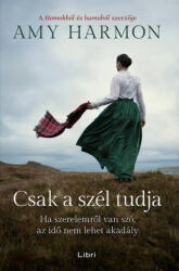 Csak a szél tudja (ISBN: 9789636042769)