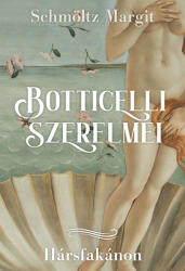 Botticelli szerelmei (2023)
