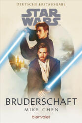 Star Wars(TM) Bruderschaft - Andreas Kasprzak (ISBN: 9783734163531)