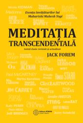 Meditatia Transcendentala - Jack Forem (ISBN: 9786069342978)