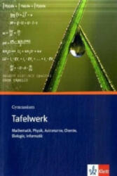 Tafelwerk Mathematik, Physik, Astronomie, Chemie, Biologie, Informatik. Formeln, Daten, Tabellen - Hans-Jerg Dorn, Tilo Fischer, Hans Freudigmann (ISBN: 9783127185133)