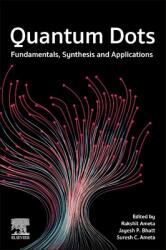 Quantum Dots: Fundamentals Synthesis and Applications (ISBN: 9780128241530)