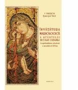Invatatura Mariologica a Sfantului Nicolae Cabasila - Preasfintitul Dr. Visarion (ISBN: 9786068141725)