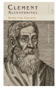 Despre viata inteleapta - Clement Alexandrinul (ISBN: 9786069698280)