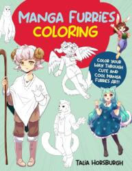 Manga Furries Coloring - Horsburgh, Talia (ISBN: 9780760384961)