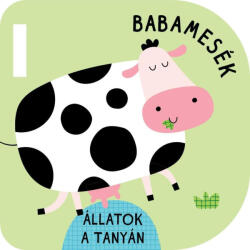 Babamesék - Állatok a tanyán (ISBN: 9786156487209)