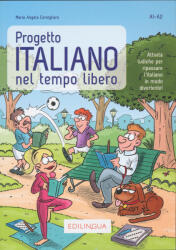 Maria Angela Cernigliaro: Progetto Italiano nel tempo libero (ISBN: 9791259801722)