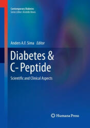 Diabetes & C-Peptide - Anders A. F. Sima (2016)