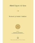 Scrisori si tratate trinitare - Sfantul Grigorie de Nyssa (ISBN: 9789736166655)