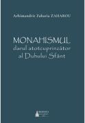 Monahismul, darul atotcuprinzator al Duhului Sfant - Zaharia Zaharou (ISBN: 9786062905286)