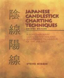Japanese Candlestick Charting Techniques - Nison (2010)
