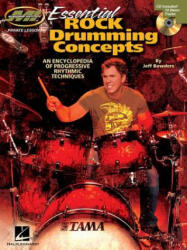 Essential Rock Drumming Concepts - Jeff Bowders (ISBN: 9781458425348)