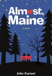 Almost, Maine (ISBN: 9781250102898)