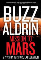 Mission to Mars - Buzz Aldrin (ISBN: 9781426210174)