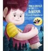 Frica uriasa a lui Baldur - Madlen Ottenschläger, Dorothea Blankenhagen (ISBN: 9786060962885)
