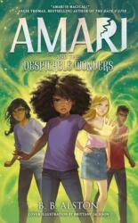 Amari and the Despicable Wonders (ISBN: 9781405298674)