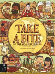 Take a Bite - Aleksandra and Daniel Mizielinski (ISBN: 9781800782884)