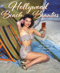 Hollywood Beach Beauties - David Wills (ISBN: 9780062842855)