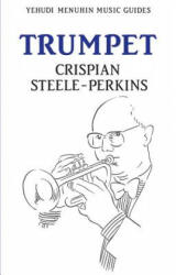 Trumpet - Crispian Steele-Perkins (ISBN: 9781871082692)