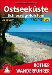 Ostseeküste - Schleswig-Holstein túrakalauz Bergverlag Rother német RO 4425 (2013)