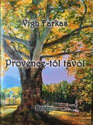 Provence-tól távol (ISBN: 9786150175270)