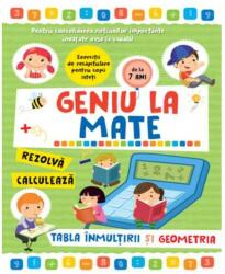 Geniu la mate: Tabla inmultirii si geometria Volumul 4 (ISBN: 9786068945941)
