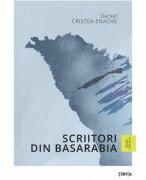 Scriitori din Basarabia - Daniel Cristea-Enache (ISBN: 9789975853620)