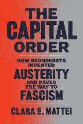 Ordinul Capitalului (ISBN: 9780226818399)