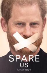 Spare Us! : A Harrody (2022)