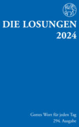 Losungen Deutschland 2024 / Die Losungen 2024 - Herrnhuter Brüdergemeine (2023)
