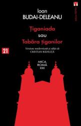Țiganiada sau Tabăra țiganilor (ISBN: 9786060811534)