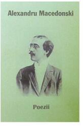 Poezii. Alexandru Macedonski (ISBN: 9786069303634)