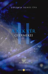 A kék vér gyermekei II (ISBN: 9786150176925)