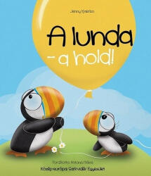 A lunda - a hold! (ISBN: 9786150174358)