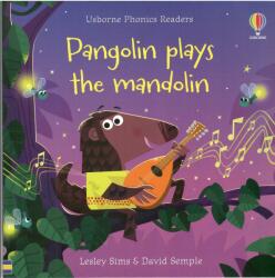Lesley Sims: Pangolin plays mandolin (ISBN: 9781801319867)