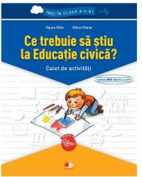 Ce trebuie să știu la educație civică? (ISBN: 9786063315831)