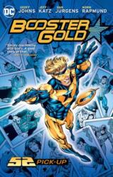 Booster Gold: 52 Pick-Up (ISBN: 9781779524355)